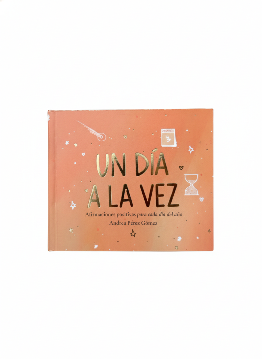 Un Día a la Vez - Libro De Afirmaciones Diarias